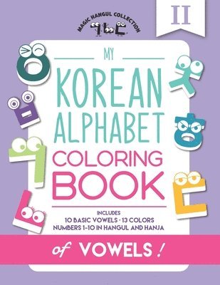 My Korean Alphabet Coloring Book of Vowels 1