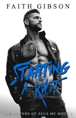 Faith Gibson - Starting a Ryot, Häftad