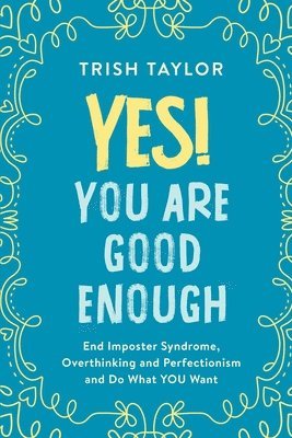 Yes! You Are Good Enough 1