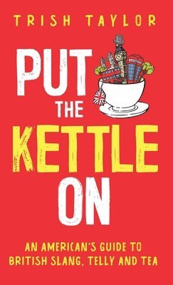Put The Kettle On 1