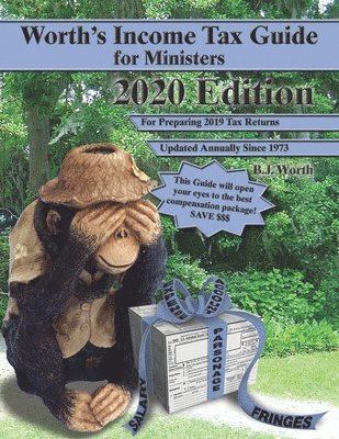 Beverly J. Worth - Worth's Income Tax Guide for Ministers: 2020 Edition for Preparing 2019 Tax Returns, Häftad