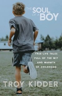 bokomslag Soul of a Boy