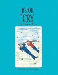 bokomslag It's OK to Cry