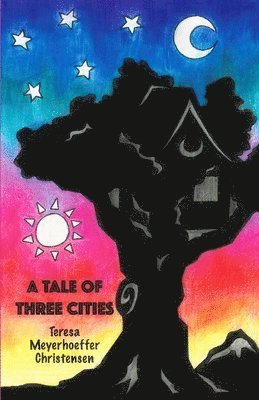 A Tale of Three Cities 1