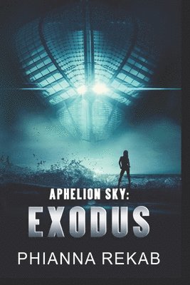 bokomslag Aphelion Sky: Exodus