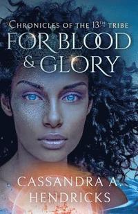 bokomslag For Blood & Glory
