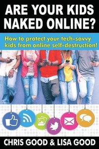bokomslag Are Your Kids Naked Online