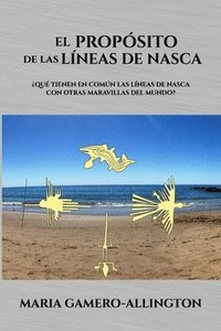 bokomslag El Proposito de las Lineas de Nasca