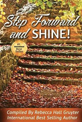 Step Forward and SHINE! 1