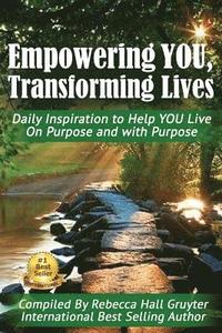 bokomslag Empowering YOU, Transforming Lives!