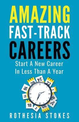 bokomslag Amazing Fast-Track Careers