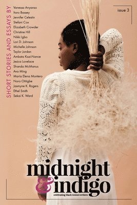 midnight & indigo - Celebrating Black women writers (Issue 3) 1