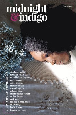 midnight & indigo - Celebrating Black women writers (Issue 5) 1