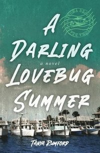 bokomslag A Darling Lovebug Summer