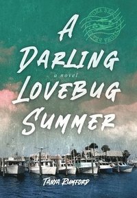 bokomslag A Darling Lovebug Summer