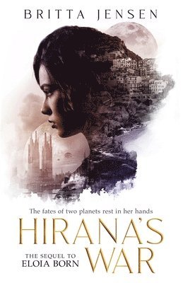 Hirana's War 1