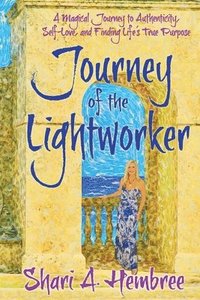 bokomslag Journey of the Lightworker
