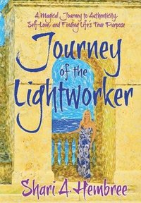 bokomslag Journey of the Lightworker