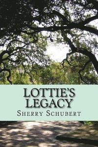 bokomslag Lottie's Legacy