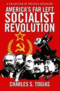 bokomslag America's Far Left Socialist Revolution