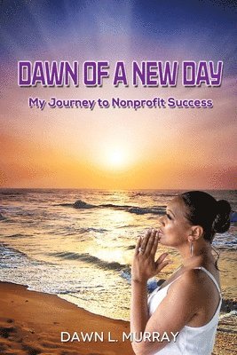 Dawn Of A New Day 1