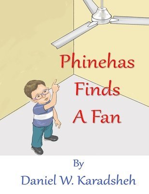 Phinehas Finds a Fan 1