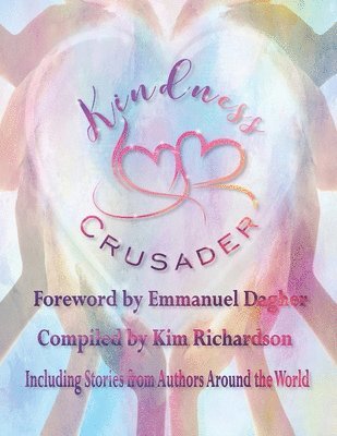 Kindness Crusader 1