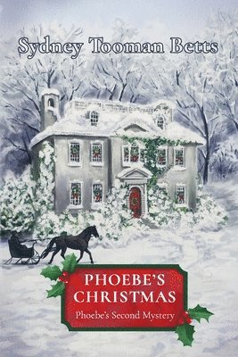 Phoebe's Christmas 1