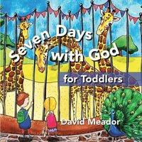 bokomslag Seven Days With God For Toddlers