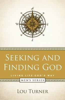 Seeking and Finding God 1