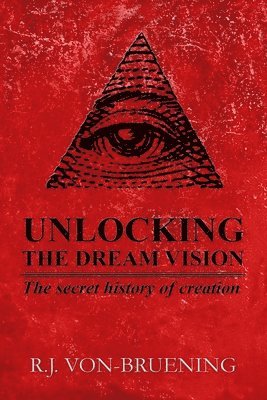 Unlocking the Dream Vision