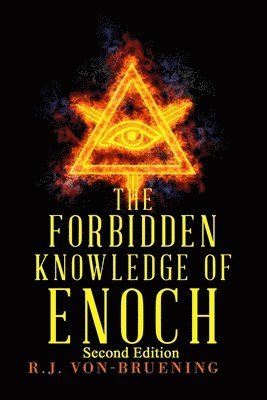 The Forbidden Knowledge of Enoch 1