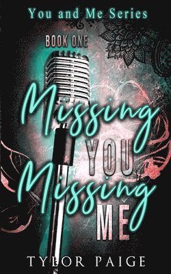 Missing You, Missing Me 1