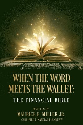 When The Word Meets The Wallet: The Financial Bible 1