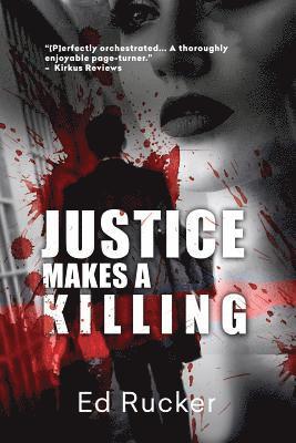 bokomslag Justice Makes a Killing