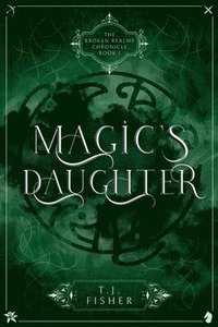 bokomslag Magic's Daughter
