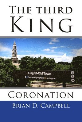 bokomslag The Third King: Coronation