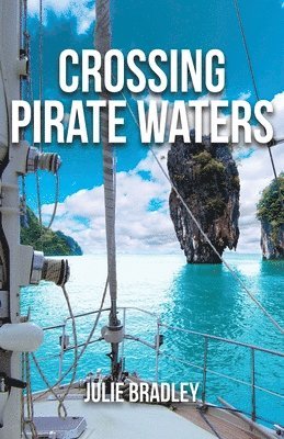 Crossing Pirate Waters 1