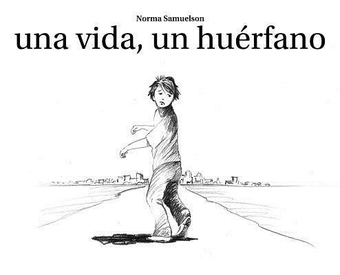 vida, un huerfano