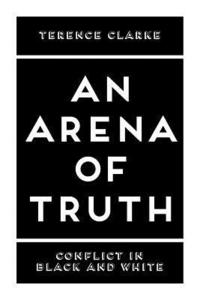 bokomslag An Arena of Truth