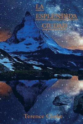 espléndida ciudad