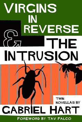 Virgins In Reverse & The Intrusion 1