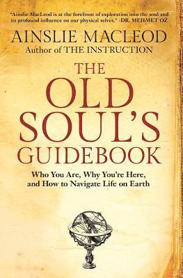 bokomslag The Old Soul's Guidebook