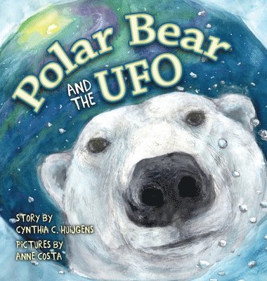 bokomslag Polar Bear and the UFO