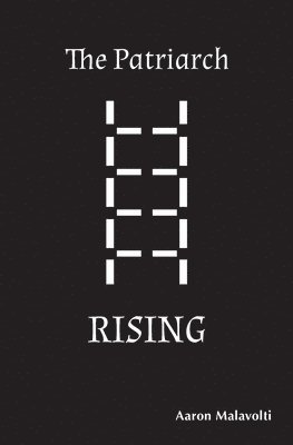 The Patriarch Rising 1