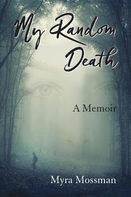 My Random Death 1