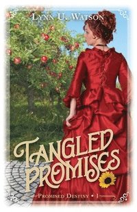 bokomslag Tangled Promises