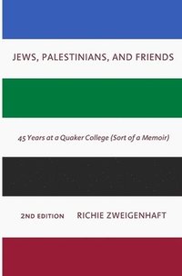 bokomslag Jews, Palestinians, and Friends