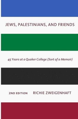 Jews, Palestinians, and Friends 1