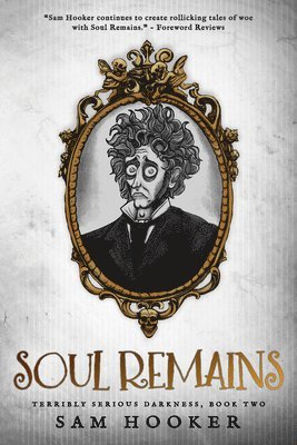 bokomslag Soul Remains
